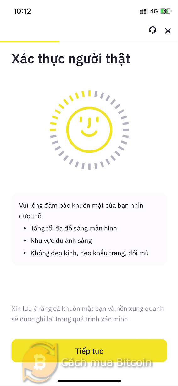 Bấm tiếp tục để bắt đầu xác minh khuôn mặt