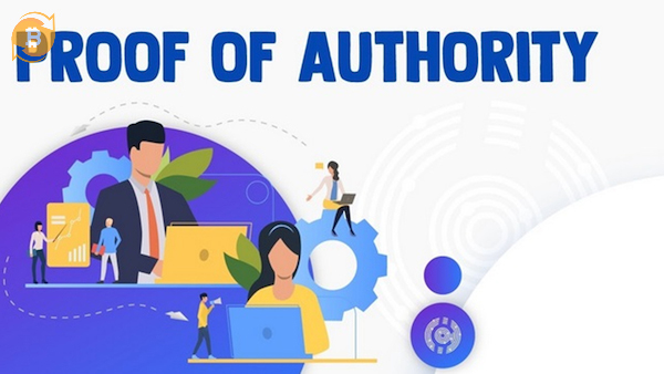 Proof of Authority mở ra hướng ứng dụng linh hoạt cho nhiều lĩnh vực từ tài chính đến doanh nghiệp
